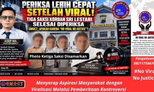 Periksa Lebih Cepat Setelah Viral: Tiga Saksi Korban Sri Lestari Selesai Diperiksa, GMOCT: Apakah Karena "No Viral No Justice"? 10