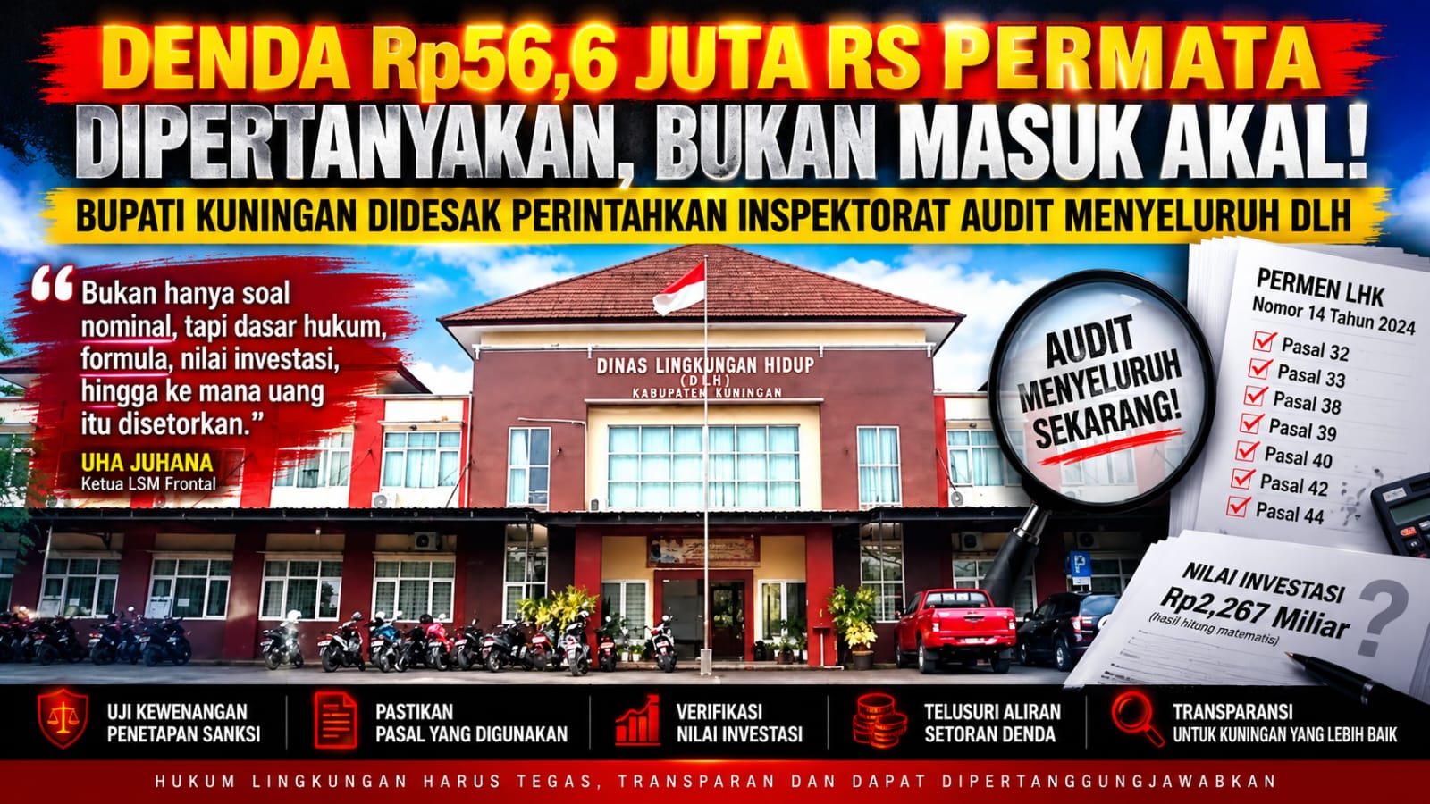 Denda Rp56,6 Juta RS Permata Dipertanyakan, Bupati Kuningan Didesak Perintahkan Audit Menyeluruh DLH 1 Denda Rp56,6 Juta RS Permata Dipertanyakan, Bupati Kuningan Didesak Perintahkan Audit Menyeluruh DLH 1
