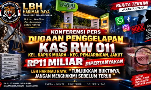 Tuduhan Penggelapan Kas RW 011 Kapuk Muara Senilai Rp11 Miliar Dipertanyakan, LBH Harimau Raya: Buka Bukti, Jangan Menghakimi Sebelum Teruji 6