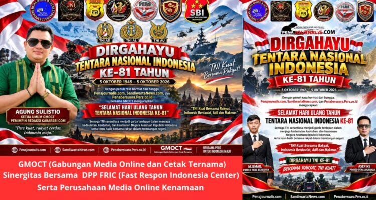 Dirgahayu TNI ke-81: Bersama Rakyat, TNI Kuat! - GMOCT Bersama & Tokoh Pers Sampaikan Ucapan dan Harapan 1