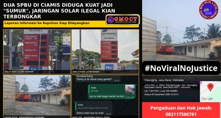 Dua SPBU Di Ciamis Diduga Kuat Jadi "Sumur", serta Temuan Gudang Ilegal Disinyalir Milik Haji Ong dan Haji Dni, GMOCT: Jaringan Solar Ilegal Kian Terbongkar, Kapolres Ciamis "Kita Akan Lakukan Lidik" 2