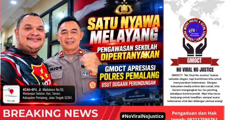 Satu Nyawa Melayang, Pengawasan Sekolah Dipertanyakan: GMOCT Apresiasi Polres Pemalang Usut Dugaan Perundungan 1