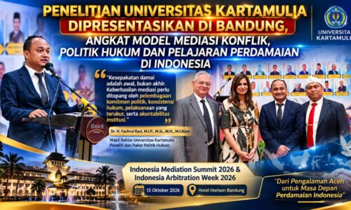 Dari MoU Helsinki ke Politik Hukum: Universitas Kartamulia Bedah Model Mediasi dan Masa Depan Perdamaian Indonesia 10