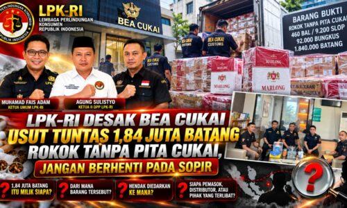 LPK-RI Desak Bea Cukai Usut Tuntas 1,84 Juta Batang Rokok Tanpa Pita Cukai, Jangan Berhenti pada Sopir 9