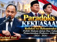 Paradoks Kekuasaan: Refleksi Dan Rekonstruksi Politik Hukum Dalam Dua Tahun Pemerintahan Prabowo–Gibran (2024–2026) 23