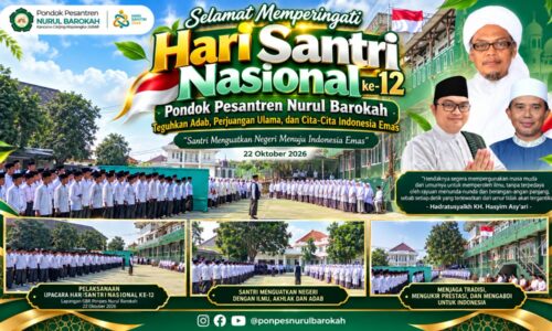 Semangat Hari Santri Nasional ke-12, Ponpes Nurul Barokah Teguhkan Adab, Perjuangan Ulama, dan Cita-Cita Indonesia Emas 10