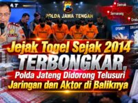 Jejak Togel Sejak 2014 Terbongkar, Polda Jateng Didorong Telusuri Jaringan dan Aktor di Baliknya 10